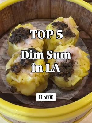 Top 5 Dim Sum spots in LA! Guess the 6th spot 🤔 [Item 11 of 88] I’m sharing 88 food items and my Top 5 spots for each 😅  Previous: Al Pastor Tacos. What item do you want to see next?? #lafood #foodguide #88top5 #dimsum 