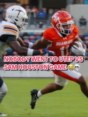 The stands were EMPTY for Sam Houston Vs UTEP 😳🤯 #d1football #CollegeFootball #d2football #d3football #tiktokcollegefootballcontest 