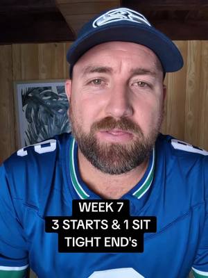 WEEK 7 TE - 3 STARTS AND ONE SIT. #fantasyfootballadvice #tightend #kelce #goedert 