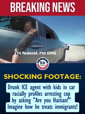 Drunken ICE Agent tries to racially profile a cop while he was being arrested for DUI, asking "Are you Haitian?" Imagine how he treats immigrants. 