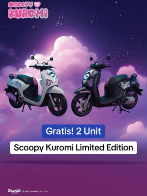 Gratis! 2 unit Scoopy Kuromi🎁 Gini caranya yaa: Follow Tiktok @welovehonda  duluu Klik link Bio Tiktok, pilih “Scoopy Kuromi” Pastikan akun Tiktok Brosis ga di private ya  Syarat dan ketentuan lihat di link bio  📅 Periode : 20 - 29 Oktober 2025 *S&K Berlaku
