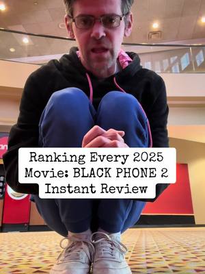 Ranking Every 2025 Movie: BLACK PHONE 2 Instant Review 2025 1)Sinners 2)Weapons 3)One Battle After Another 4)Caught Stealing 5)The Long Walk 6)Presence 7)The Life Of Chuck 8)Black Bag 9)The Ballad Of Wallis Island 10)Warfare 11)Friendship 12)Superman 13)Mission Impossible 8 14)28 Years Later 15)Novocaine 16)Fantastic Four 17)Roofman 18)The Naked Gun 19)Final Destination 6 20)The Amateur 21)Drop 22)Dangerous Animals 23)Together 24)BLACK PHONE 2 25)Death Of A Unicorn 26)The Accountant 2 27)The Damned 28)One Of Them Days 29)Materialists 30)Lilo & Stitch 31)Paddington 3 32)Thunderbolts 33)F1 34)The Smashing Machine 35)Clown In A Cornfield 36)Bring Her Back 37)Hell Of A Summer 38)Karate Kid 6 39)Good Boy 40)Downton Abbey 3 41)Fight Or Flight 42)Valiant One 43)Sketch 44)The Roses 45)How To Train Your Dragon 46)Elio 47)Rule Breakers 48)Heart Eyes 49)The Conjuring 4 50)Mickey17 51)The Surfer 52)Relay 53)Tron 3 54)Last Breath 55)Flight Risk 56)Minecraft 57)Den Of Thieves 2 58)Dogman 59)Companion 60)Eddington 61)Jurassic World Rebirth 62)The Senior 63)KPop Demon Hunters 64)Spinal Tap 2 65)Bone Lake 66)The Toxic Avenger 67)Ballerina 68)A Working Man 69)The Last Rodeo 70)Taylor Swift: Showgirl 71)Shadow Force 72)The Alto Knights 73)Honey Don’t 74)The Bad Guys 2 75)The Penguin Lessons 76)The Chosen Part 2 77)Looney Tunes 78)Opus 79)M3GAN 2 80)A Big, Bold, Beautiful Journey 81)Becoming Led Zeppelin 82)Captain America: BNW 83)I Know What You Did Last Summer 84)Until Dawn 85)After The Hunt 86)Ne Zha 2 87)The Chosen Part 1 88)Riff Raff 89)The Home 90)Kiss Of The Spider Woman 91)Freakier Friday 92)Inheritance 93)Nobody 2 94)The Chosen Part 3 95)The Wedding Banquet 96)Smurfs 97)The Legend Of Ochi 98)Night Of The Zoopocalypse 99)Demon Slayer 100)The Phoenician Scheme 101)Sneaks 102)Ash 103)Jujutsu Kaiden 104)The King Of Kings 105)The Friend 106)Dan Da Dan 2 107)Light Of The World 108)Snow White 109)The Unbreakable Boy 110)Gabby’s Dollhouse 111)Brave The Dark 112)Wolf Man 113)Hurry Up Tomorrow 114)The Monkey 115)Love Hurts 116)Him 117)The Strangers 2 118)The Last Supper 119)Woman In The Yard 120)Bride Hard 121)Juliet & Romeo 122)In The Lost Lands #ranking2025movies #moviereview #blackphone2 #horror #barstoolsports 