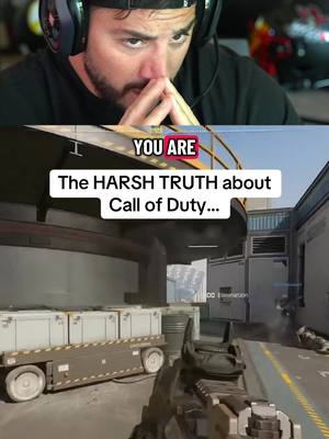 The HARSH TRUTH about Call of Duty…