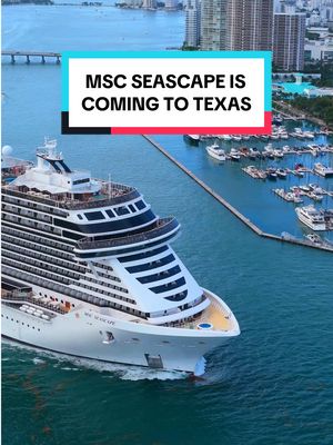 MSC Seascape is headed to Galveston. Texas, get ready for this beauty! She arrives November 7th 🤠 #MSCCruises #MSCSeascape 📸: @The Cruise Spotter 
