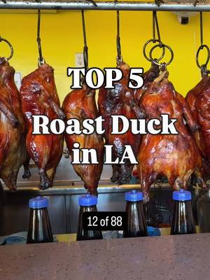 Top 5 Roast Duck in LA! Guess the 6th spot 🤔 [Item 12 of 88] I’m sharing 88 food items and my Top 5 spots for each 😅  Previous: Dim Sum. What item do you want to see next?? #lafood #foodguide #88top5 #roastduck 