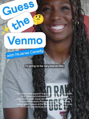 @nija.canady can strike anybody out, but can she guess these Venmo transactions??  Get your college-branded Venmo Debit Card today. Plus, get 1 free year of Perplexity Pro. *Select schools available.
