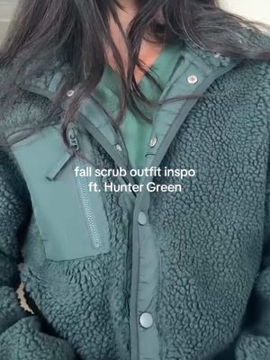 hunter green scrubs + everpine @Fabletics tahoe teddy jacket = the perfect fall monochromatic look 🙂‍↕️
