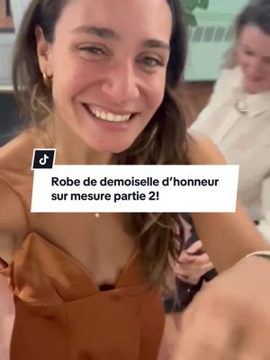 Partie 2 de la création de la robe de demoiselle d’honneur chez @LA BOUTIQUE Coup de foudre ! #wedding #weddingtiktok #bridesmaids #bridesmaiddresses 