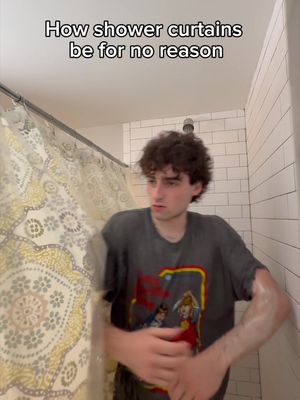 Shower curtains are genuine ragebaiters