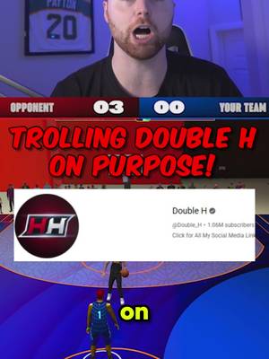 Trolling DoubleH on purpose! #nba2K26 #2k26 #doubleh #solo 