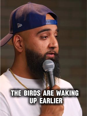 The birds are waking up earlier. Do you even care? #DontTellComedy #Comedy #Standup #StandUpComedy #Nature  @Don’t Tell Comedy 