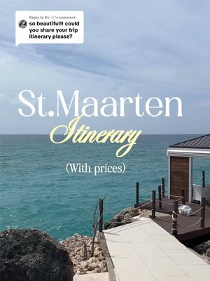 Replying to @Ro 🤍  Steal my itinerary ✈️🌴 Here’s everything we did in St. Maarten!  #stmaartenitenerary #stmaartenthingstodo #vacationitinerary #sintmaarten #travelitinerary 