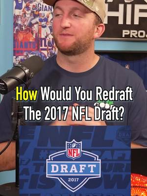 How Would You Redraft The 2017 NFL Draft? #fyp #nfl #football #nfldraft #christianmccaffrey 
