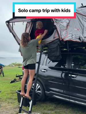 A lot of work for one night but worth it. #campingwithkids #rooftoptent 