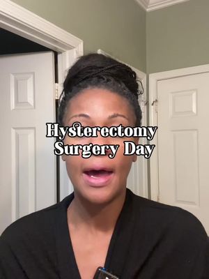 Hysterectomy Surgery Day🤯 #hysterectomy #hysterectomyrecovery #surgery 