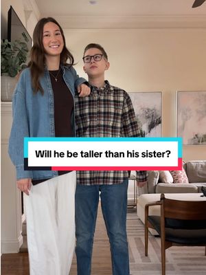 Will he be taller than his sister? #tall 