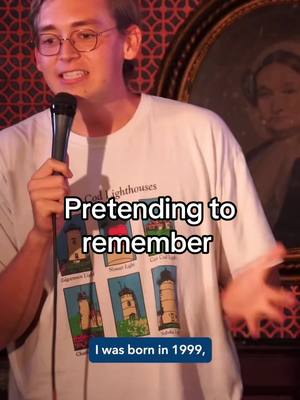 You can never forget if you don’t remember in the first place  #standup #funny #comedy #1999 #genz