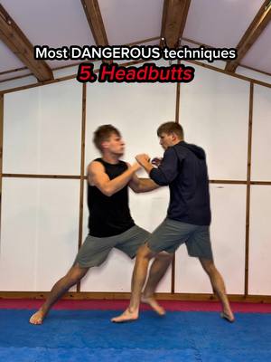 Most dangerous techniques