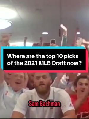 Where are the top 10 picks of the 2021 MLB Draft now?#minorleaguebaseball #MLB #mlbdraft #wherearetheynow #sportstiktok