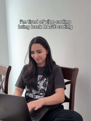 enough vibes bring back the rage #coding 