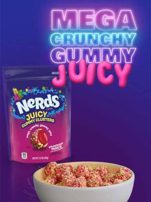 Now that NERDS Juicy Gummy Clusters are here, everything is dropping into place.