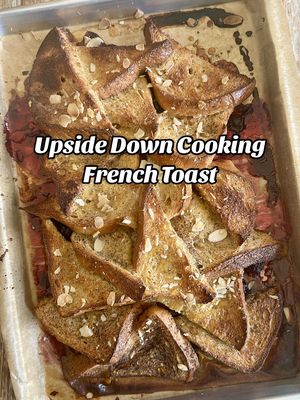 Upside Down French Toast 
 Welcome back to Upside Down Cooking and today we’re making my dream brunch, French Toast.  #Recipe on my blog now: DomInTheKitchen.com - link in bio #upsidedown #pastry #frenchtoast #breakfast  