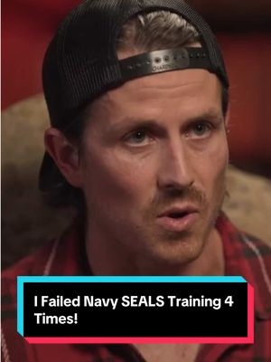 I Failed Navy SEALS Training 4 Times! 