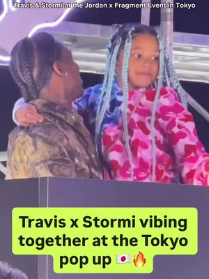 Travis Scott & Stormi were sharing a wholesome moment at the Jordan x Fragment Event in Tokyo 🔥 W Dad‼️ 📸: @cultcert
