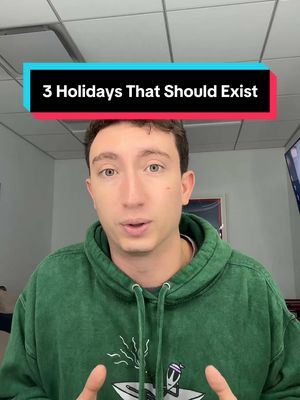 3 holidays that should exist #ideas #funny #holidays #prank 