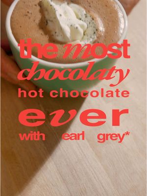 Day 10: Earl Grey Hot Chocolate 25g cocoa powder 85g 60% chocolate chips 20g sugar 850g whole milk 120g cream 5g vanilla 30g earl grey tea 1 pinch of salt