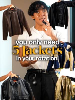 You Only Need 5 Jackets in your rotation!