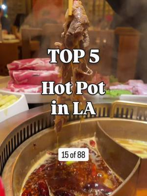 Top 5 Hot Pot in LA! Guess the 6th spot 🤔 [Item 15 of 88] I’m sharing 88 food items and my Top 5 spots for each 😅  Previous: Filipino. What do you want to see next?? @chongqingyaomei Shancheng Lameizi @malubianbianla @haidilao_us Xiao Long Kan #lafood #foodguide #88top5 #hotpot