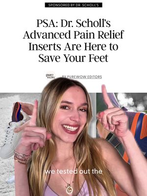 #ad #DrSchollsPartner | Kate from the PureWow team tested Dr. Scholl’s Advanced Pain Relief Inserts, and now she can’t live without them. 👟 They’re science-backed to target 10 key pain points for all-day comfort. Read more and shop at our bio link. @Dr. Scholl’s  #DrScholls #Wellness #Comfort 