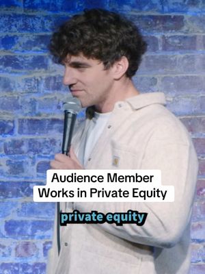 he’s making the world a better place #comedy #crowdwork #crowdworkcomedy #privateequity 