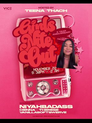 GIRLS RUNNING @VICE Seattle NEXT SATURDAY 11/22 @ 9:30pm-2am! 21+ one of the most fun parties in Seattle! I'm ur host and you know the vibes are ALWAYS FUN. ladies = FREE ENTRY (duh), everyone else-small cover! if you support women, prove it. tag your besties. TABLES STILL AVAILABLE :) see u soon!! #seattle #events #girlsnight #girlsnightout #teenathach 