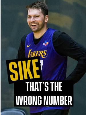 SIKE, THAT’S THE WRONG NUMBER #lakers #lukadoncic