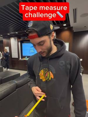 four more minutes of nonsense🙂‍↕️📏 #tapemeasurechallenge #franknazar #blackhawks #NHL #chicagoblackhawks 