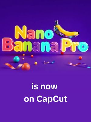 Be the first to enjoy Nano Banana Pro in CapCut🍌 Enjoy free trials with AI Image, AI Design and AI Effect. Now try it!  1. New Video > Media > AI Image, switch the model to Nano Banana Pro 2. Use AI Design and enter your prompt with Nano Banana Pro 3. And more on AI Effect! Next-level AI image model with realistic physics. Generate images you never imagined in CapCut! #nanobanana