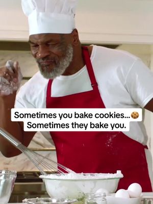 Sometimes you bake cookies…but sometimes they bake you. #miketyson #cooking #funny #funnyfriday 