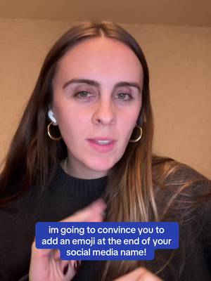 im going to convince you to add an emoji at the end of your social media name!