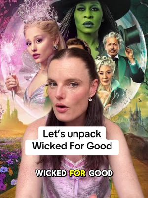 Now that it’s been out for a few days let’s UNPACK Wicked For Good 💖 Please hit me with aalllll of your thoughts!! I wanna know!! #wickedforgood #wicked #wickedpart2 #arianagrande #girlinthebubble 