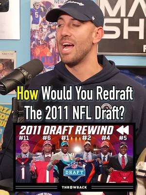 How Would You Redraft The 2011 NFL Draft? #fyp #nfl #football #jjwatt #camnewton 