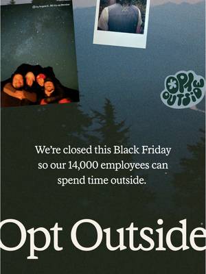 When our door closes, another opens to the outdoors. That’s how the saying goes, right? Anyway, we’re officially closed for #OptOutside Day! Tag us in your adventures.🌲