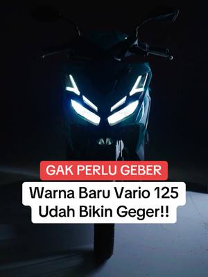 Ga perlu ngaca, gantengnya Vario 125 pasti juara! Spill mana yang paling cakep masuk Vario Kolam😎 #Vario125 #HondaVario #Varioganteng #sinematic #VarioModifikasi #varionistyindonesia #varioproper #varionidonesianstyle