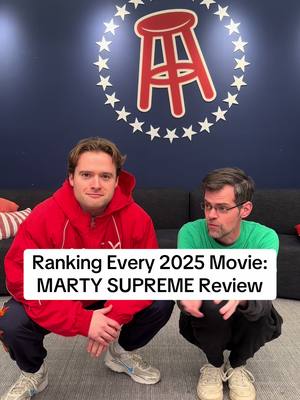 Ranking Every 2025 Movie: MARTY SUPREME w/@Bob Goochman  2025 1)MARTY SUPREME 2)Sinners 3)Weapons 4)One Battle After Another 5)Sentimental Value 6)Caught Stealing 7)The Long Walk 8)Presence 9)The Life Of Chuck 10)Black Bag 11)The Ballad Of Wallis Island 12)Warfare 13)Friendship 14)Bugonia 15)Superman 16)Mission Impossible 8 17)Nuremberg 18)28 Years Later 19)Novocaine 20)Fantastic Four 21)Roofman 22)The Naked Gun 23)Blue Moon 24)Eternity 25)Final Destination 6 26)Frankenstein 27)The Amateur 28)Drop 29)Dangerous Animals 30)Predator: Badlands 31)Together 32)Black Phone 2 33)Death Of A Unicorn 34)The Accountant 2 35)The Damned 36)One Of Them Days 37)Materialists 38)Lilo & Stitch 39)Paddington 3 40)Thunderbolts 41)F1 42)The Smashing Machine 43)Clown In A Cornfield 44)Bring Her Back 45)Truth & Treason 46)Knives Out 3 47)Hell Of A Summer 48)Karate Kid 6 49)Good Boy 50)Downton Abbey 3 51)The Running Man 52)Fight Or Flight 53)Valiant One 54)Sisu 2 55)Sketch 56)The Roses 57)How To Train Your Dragon 58)Elio 59)Rule Breakers 60)If I Had Legs 61)Heart Eyes 62)The Conjuring 4 63)Mickey17 64)The Surfer 65)Relay 66)Rental Family 67)Tron 3 68)Last Breath 69)Flight Risk 70)Springsteen 71)Minecraft 72)Den Of Thieves 2 73)Dogman 74)Companion 75)Eddington 76)Good Fortune 77)Jurassic World Rebirth 78)Christy 79)The Senior 80)KPop Demon Hunters 81)Die My Love 82)Now You 3 Me 83)Spinal Tap 2 84)Bone Lake 85)The Toxic Avenger 86)Wicked 2 87)Ballerina 88)A Working Man 89)The Last Rodeo 90)Taylor Swift: Showgirl 91)Shadow Force 92)The Alto Knights 93)Honey Don’t 94)The Bad Guys 2 95)The Penguin Lessons 96)The Chosen Part 2 97)Looney Tunes 98)Opus 99)M3GAN 2 100)A Big, Bold, Beautiful Journey 101)Becoming Led Zeppelin 102)Captain America: BNW 103)Jay Kelly 104)I Know What You Did Last Summer 105)Until Dawn 106)Soul On Fire 107)After The Hunt 108)Ne Zha 2 109)The Chosen Part 1 110)Riff Raff 111)The Home 112)Stitch Head 113)Kiss Of The Spider Woman 114)Freakier Friday 115)Inheritance 116)Nobody 2 117)The Chosen Part 3 118)The Wedding Banquet 119)Regretting You 120)Smurfs 121)The Legend Of Ochi 122)Night Of The Zoopocalypse 123)Chainsaw Man 124)Pets On A Train 125)Demon Slayer 126)The Phoenician Scheme 127)Sarah’s Oil 128)Sneaks 129)Ash 130)Jujutsu Kaiden 131)The King Of Kings 132)The Friend 133)The Christmas Ring 134)Dan Da Dan 2 135)Light Of The World 136)Snow White 137)The Unbreakable Boy 138)Keeper 139)Gabby’s Dollhouse 140)Brave The Dark 141)Wolf Man 142)Hurry Up Tomorrow 143)The Monkey 144)Love Hurts 145)Him 146)The Strangers 2 147)The Last Supper 148)Woman In The Yard 149)Bride Hard 150)Shelby Oaks 151)Juliet & Romeo 152)In The Lost Lands #ranking2025movies #martysupreme #timotheechalamet #greatmovie #barstoolsports 