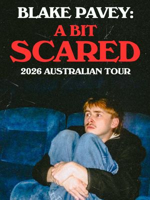 📣2026 TOUR TICKETS ON SALE NOW! 📣  “A BIT SCARED” After finding out my terminal illness isn’t all that terminal anymore. I’ve now got plenty of time to ponder everything that’s scaring the sh*t out of me. I used to be terrified of dying, but it turns out the idea of living is way more frightening. Idk how you guys do it.  This is my third national tour and my favourite show to perform yet, I cannot wait for you guys to see it.  Tag a mate, grab a ticket and let me tell ya why I’m sh*ttin bricks. TICKETS ON SALE NOW! blakepavey.com #comedy #trailer #standup #aus #nz 