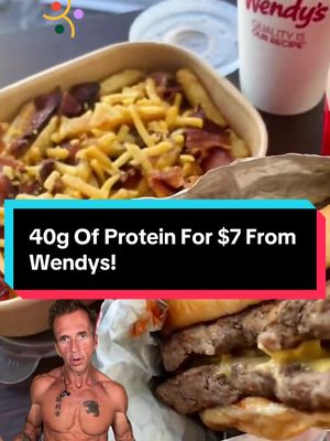 40g Of Protein For $7 From Wendys! 