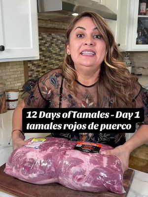 Day 1 : of 12 days of tamales- Tamales Rojo de Puerco  #tamales #rojos #christmas