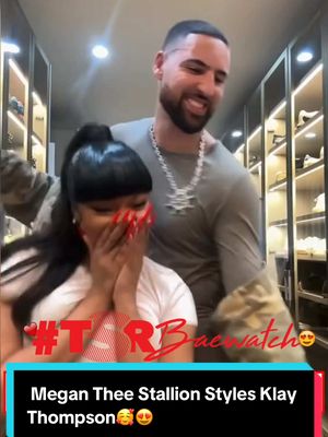 You rock my world!😍 Megan Thee Stallion is a vibe styling her man  Klay Thompson.🥰 #fyp ✍🏾:#TSRStaffJR