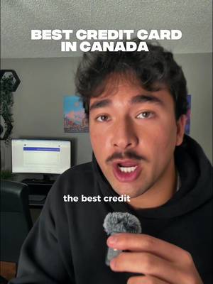 what’s the best credit card in Canada? 